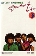 Golden Earring Greatest Hits 3 Cassette inlay front 1981